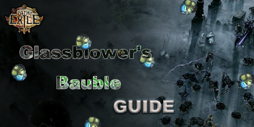 Glassblower S Bauble In Path Of Exile Recipe Farming Price More